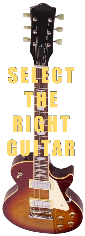 Select The Right Guitar